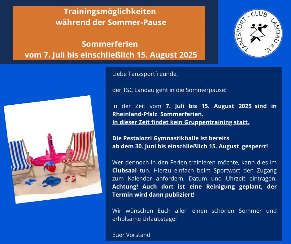 Vom 07.07. bis zum 15.08.2025 findet kein Gruppentraining statt. 
Zutritt zur Pestalozzi-Schule ist ab dem 30.06. bis zum 15.08. gesperrt.