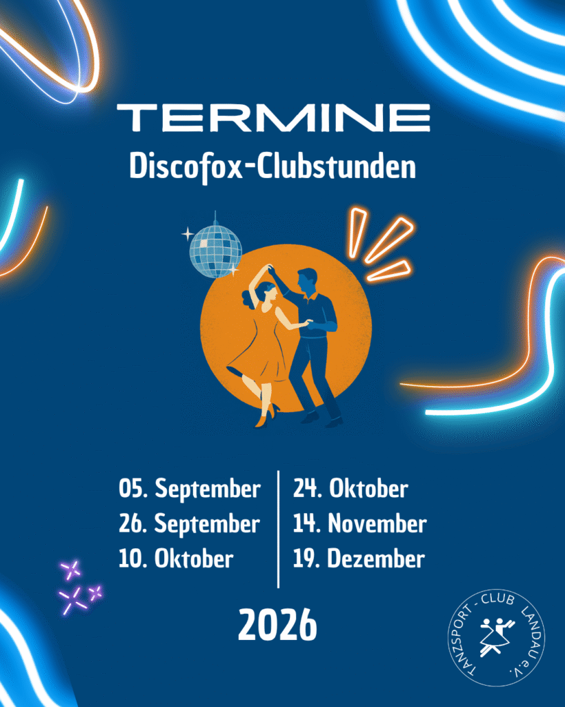 Die neuen Termine für unsere Discofox-Clubstunden für das zweite Halbjahr 2026 sind nun bekannt. Wir freuen uns auf schwungvolle Stunden mit unseren Discofox-Trainern Peter und Christine Bosch!
